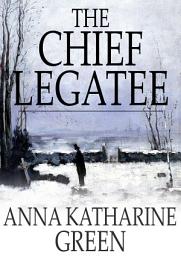Icon image The Chief Legatee