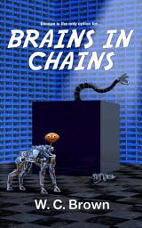 Icon image Brains In Chains: When Smart Machines Go Bad