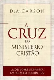 Icon image A Cruz e o Ministério Cristão