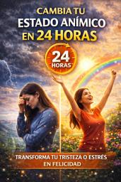 Icon image CAMBIA TU ESTADO ANÍMICO EN 24 HORAS
