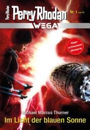 Icon image Wega 1: Im Licht der blauen Sonne