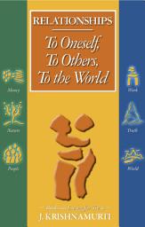 Icon image Relationships To Oneself To Others To the World To Oneself