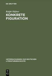Icon image Konkrete Figuration: Goethes »Seefahrt« und die anthropologische Grundierung der Meeresdichtung im 18. Jahrhundert