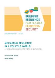 Icon image Measuring resilience in a volatile world: A proposal for a multicountry system of sentinel sites