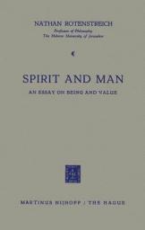 Icon image Spirit and Man: An Essay on Being and Value