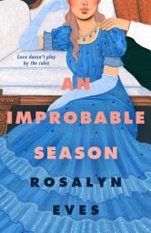 Icon image An Improbable Season