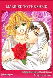Icon image MARRIED TO THE SHEIK: Harlequin Comics