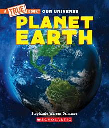Icon image Planet Earth (A True Book)