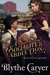 Icon image A Socialite's Abduction