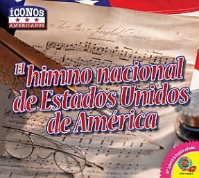 Icon image El himno nacional de Estados Unidos de América