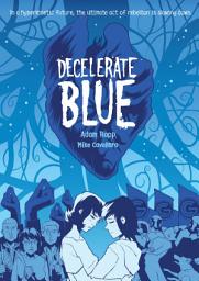 Icon image Decelerate Blue