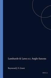 Icon image Laurence Nowell, William Lambarde, and the Laws of the Anglo-Saxons