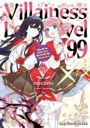 Icon image Villainess Level 99: I May Be the Hidden Boss But I'm Not the Demon Lord