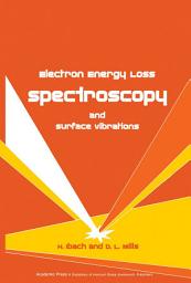Icon image Electron Energy Loss Spectroscopy and Surface Vibrations