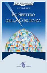 Icon image Lo Spettro della Coscienza