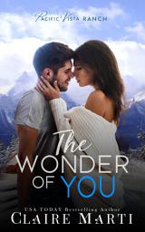 Icon image The Wonder of You: A Friends-to-Lovers Contemporary Romance
