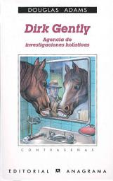 Icon image Dirk Gently, agencia de investigaciones holísticas