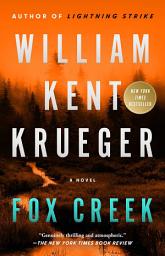 Icon image Fox Creek: A Novel