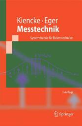 Icon image Messtechnik: Systemtheorie für Elektrotechniker, Ausgabe 7