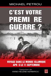 Icon image C'est votre première guerre?