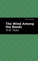 Icon image The Wind Among the Reeds