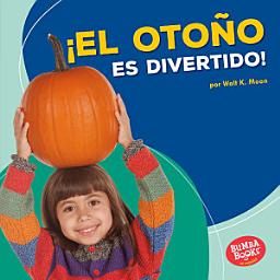 Icon image ¡El otoño es divertido! (Fall Is Fun!)