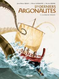 Icon image Les derniers argonautes: Les derniers argonautes Tome 2