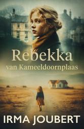Icon image Rebekka van Kameeldoornplaas