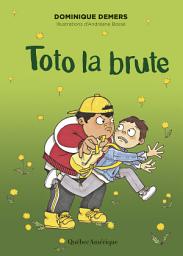 Icon image Toto la brute