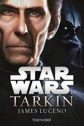 Icon image Star WarsTM - Tarkin
