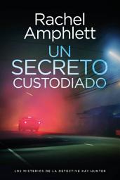 Icon image Un secreto custodiado