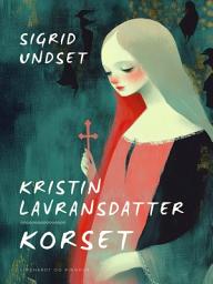 Icon image Kristin Lavransdatter – Korset