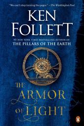 Icon image The Armor of Light: A Novel