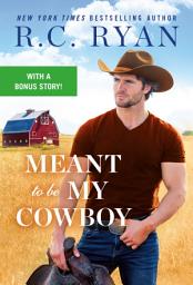Icon image Meant to Be My Cowboy