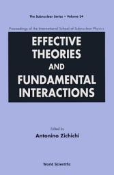 Icon image Effective Theories and Fundamental Interactions