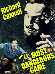 Icon image The Most Dangerous Game