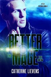 Icon image Better the Mage You Know: It's a Psychic World