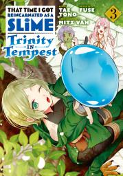 Icon image That Time I Got Reincarnated as a Slime: Trinity in Tempest (manga)