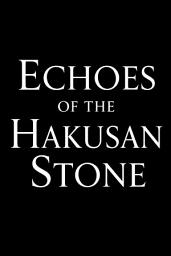 Icon image Echoes of the Hakusan Stone