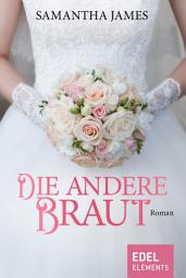 Icon image Die andere Braut
