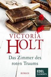 Icon image Das Zimmer des roten Traums