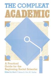 Icon image The Compleat Academic: A Practical Guide for the Beginning Social Scientist