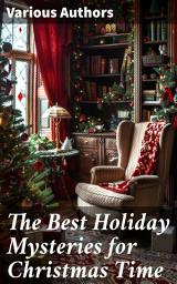 Icon image The Best Holiday Mysteries for Christmas Time: Unraveling Festive Tales of Mystery and Suspense