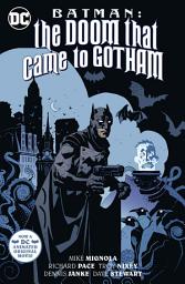 Icon image Batman: The Doom that Came to Gotham (new edition): Volume 1
