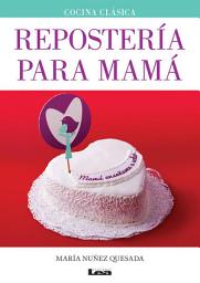 Icon image Repostería para mamá