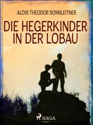 Icon image Die Hegerkinder in der Lobau