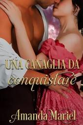Icon image Una canaglia da conquistare