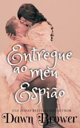 Icon image Entregue ao Meu Espião