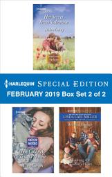 Icon image Harlequin Special Edition February 2019 - Box Set 2 of 2: An Anthology