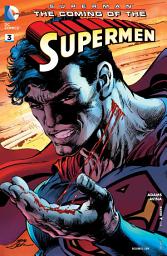 Icon image Superman: The Coming of the Supermen (2016)